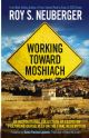 Working Towards Moshiach